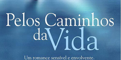 pelos_caminhos_vida_3