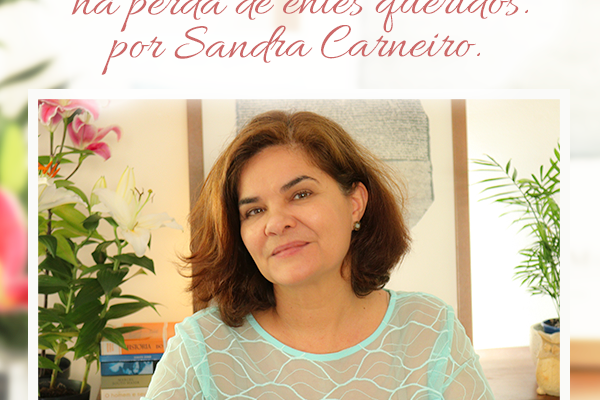 Podcast1 Entedes Queridos Sandra Carneiro